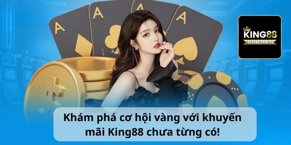 Khuyến mãi king88